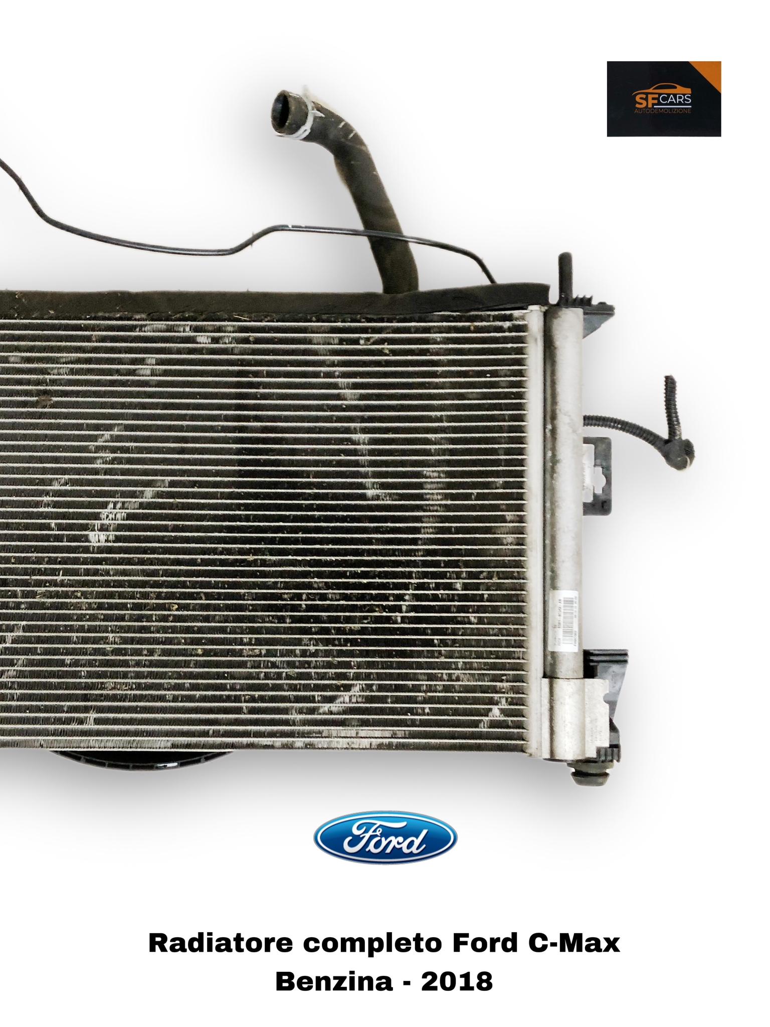 KIT RADIATORI FORD C - Max Serie (CEU) Benzina (15>)